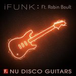 F9 iFunk Nu Disco Guitars Ft Robin Boult Free Download