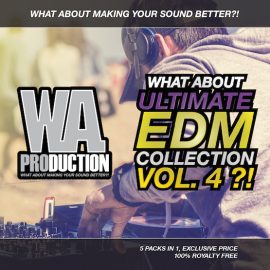 What About: Ultimate EDM Collection Vol 4