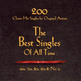 The Best Singles of All Time: 60s, 70s, 80s, 90s & no. 1s (1999) MP3 / 320 kbps