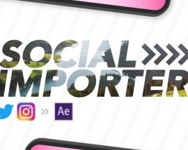 Social Importer 1.0.3 for After Effects [WIN-MAC]