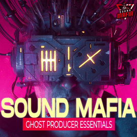Sound Mafia Ghost Producer Essentials Vol.1 WAV MiDi FLP SERUM SPiRE ViTAL SYLENTH1 Presets