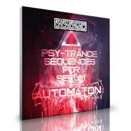 Glitch Soundbanks – Automaton – Psy-trance Sequences for Serum – Vol. 1