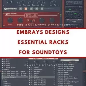 Embrays Designs Essential Racks for Soundtoys EffectRack